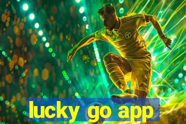 lucky go app